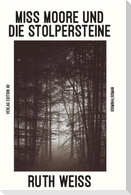Miss Moore und die Stolpersteine