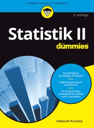 Rumsey, Deborah J.. Statistik II für Dummies. Wiley-VCH GmbH, 2019.