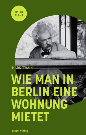 Twain, Mark. Wie man in Berlin eine Wohnung mietet. Edition Q, 2024.
