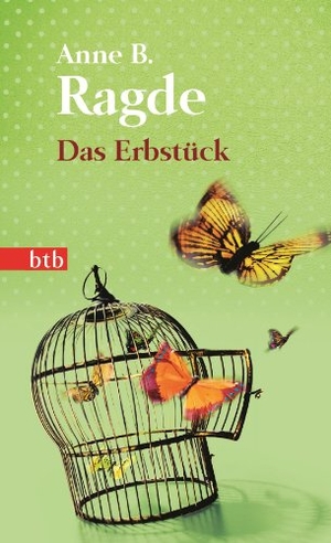 Ragde, Anne B.. Das Erbstück. btb Taschenbuch, 2014.