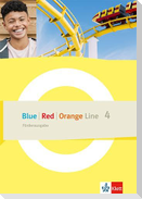 Blue Line - Red Line - Orange Line 4. Förderausgabe Klasse 8