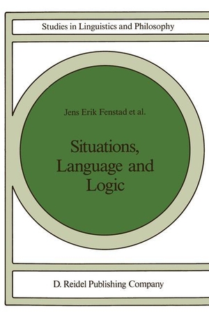 Fenstad, J. E. / Johan Van Benthem et al (Hrsg.). Situations, Language and Logic. Springer Netherlands, 1987.