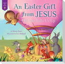 Easter Gift from Jesus
