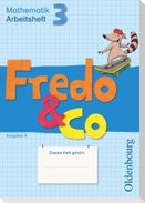 Fredo - Mathematik - Ausgabe A - 2009 - 3. Schuljahr