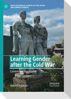 Learning Gender after the Cold War