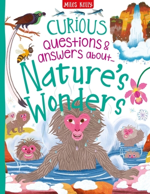 Steele, Philip. NATURES WONDERS_CURIOUS QUE HB. Harper Collins Publishers - UK Wholesale Acct, 2022.