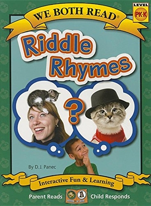 Panec, D J. We Both Read-Riddle Rhymes. Treasure Bay, 2016.