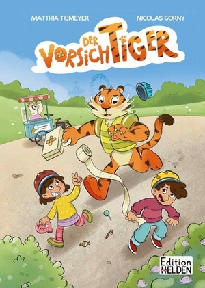 Gorny, Nicolas. Der VorsichTIGER. Edition Helden, 2026.