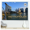 METROPOLEN - die schönsten Weltstädte (hochwertiger Premium Wandkalender 2024 DIN A2 quer), Kunstdruck in Hochglanz