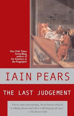 Pears, Iain. The Last Judgement. Penguin Publishing Group, 2002.