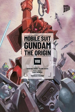 Tomino, Yoshiyuki / Hajime Yatate. MOBILE SUIT GUNDAM THE ORIGIN 08. Manga Cult, 2026.