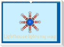 Lighthouse lights my way (Wall Calendar 2024 DIN A3 landscape), CALVENDO 12 Month Wall Calendar