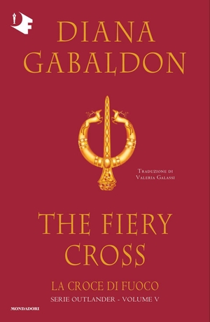 Gabaldon, Diana. La croce di fuoco. Outlander. Vol. 5. Mondadori, 2026.