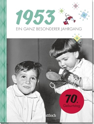 Neumann & Kamp Historische Projekte GbR (Hrsg.). 1953 - Ein ganz besonderer Jahrgang - Jahrgangsbuch zum 70. Geburtstag. Pattloch Geschenkbuch, 2022.