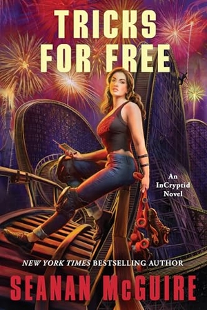 Mcguire, Seanan. Tricks for Free. Astra Publishing House, 2025.