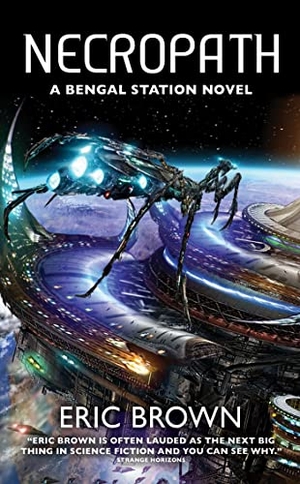 Brown, Eric. Necropath. Solaris, 2008.