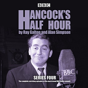 Galton, Ray / Alan Simpson. Hancock's Half Hour: Series 4: 20 Episodes of the Classic BBC Radio Comedy Series. Liverpool University Press, 2015.