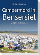 Campermord in Bensersiel. Ostfrieslandkrimi