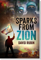Sparks from Zion