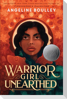 Warrior Girl Unearthed