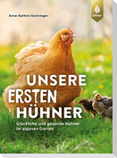 Unsere ersten Hühner
