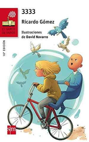 Gómez Gil, Ricardo. 3333. Fundación Santa María-Ediciones SM, 2015.