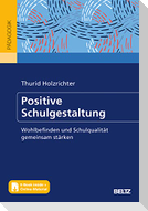 Positive Schulgestaltung