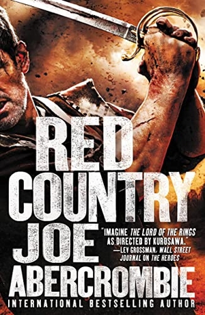 Abercrombie, Joe. Red Country. Hachette Book Group USA, 2012.