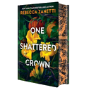 One Shattered Crown: Deluxe Limited Edition