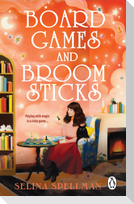 Board Games and Broomsticks