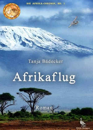 Bädecker, Tanja. Afrikaflug. Edition Graugans, 2019.