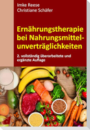 Ernährungstherapie bei Nahrungsmittelunverträglichkeiten