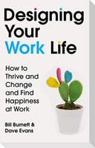 Designing Your Work Life