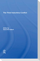 The Third Indochina Conflict