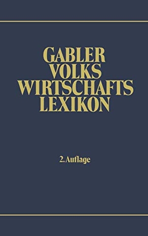 Häfner, Volker. Gabler Volkswirtschafts Lexikon. Gabler Verlag, 1983.