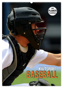 Kultsport Baseball (Wandkalender 2025 DIN A2 hoch), CALVENDO Monatskalender