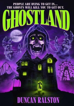 Ralston, Duncan. Ghostland - Ghost Hunter Edition (Omnibus): Ghost Hunter Edition. Shadow Work Publishing, 2026.