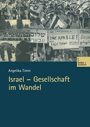 Timm, Angelika. Israel ¿ Gesellschaft im Wandel. VS Verlag für Sozialwissenschaften, 2003.