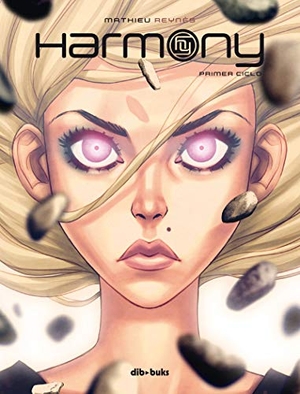 Reynès, Mathieu. Harmony : primer ciclo. DIBBUKS, 2019.
