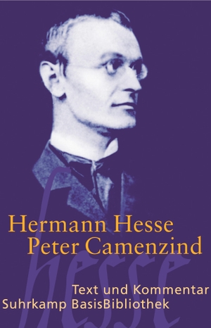 Hesse, Hermann. Peter Camenzind. Suhrkamp Verlag AG, 2007.