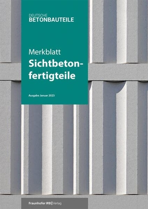 Verband Beton- und Fertigteilindustrie Nord e. V. / Unternehmerverband Mineralische Baustoffee. V. et al (Hrsg.). Merkblatt Sichtbetonfertigteile. Fraunhofer Irb Stuttgart, 2023.