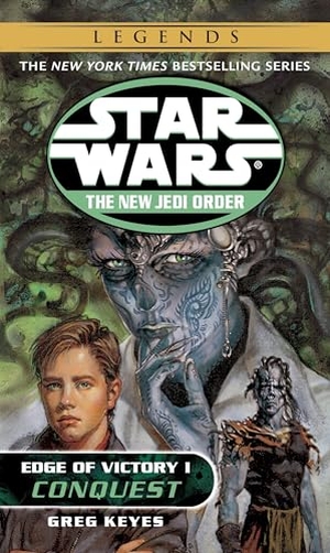 Keyes, Greg. Conquest - Star Wars Legends: Edge of Victory, Book I. Random House, 2001.