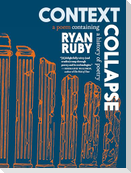 Context Collapse