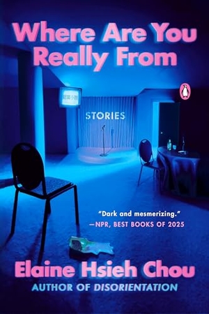 Hsieh Chou, Elaine. Where Are You Really from - Stories. Penguin Publishing Group, 2026.