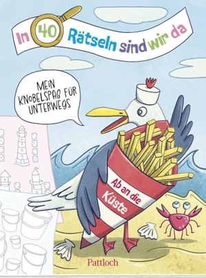 Pattloch Verlag (Hrsg.). In 40 Rätseln sind wir da! - Ab an die Küste! - Mein Knobelspaß für unterwegs | Rätselblock für Kinder ab 6 Jahren. Beschäftigung für Autofahrten mit Meer-Rätseln. Pattloch Geschenkbuch, 2024.