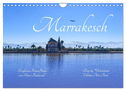 Marrakesch - Oase im Wüstenstaub (Wandkalender 2024 DIN A4 quer), CALVENDO Monatskalender