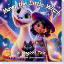 Maya the Little Witch