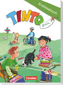 TINTO 1 und 2 Grüne Ausgabe 1. Schuljahr. Erstlesebuch