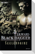 Black Dagger 21. Seelenprinz