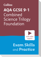 Collins GCSE Science 9-1 -- Aqa GCSE 9-1 Combined Science Trilogy Foundation Exam